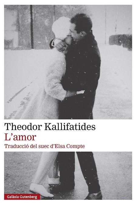 L'AMOR | 9791388019913 | Theodor Kallifatides
