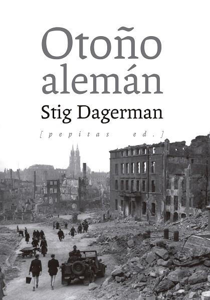 OTOÑO ALEMAN | 9788410476714 | Stig Dagerman