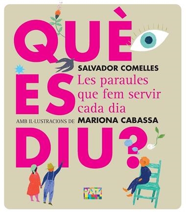 QUE ES DIU | 9788491914242 | SALVADOR COMELLES & MARIONA CABASSA