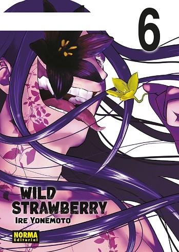 WILD STRAWBERRY 06 | 9788467979428 | IRE YONEMOTO