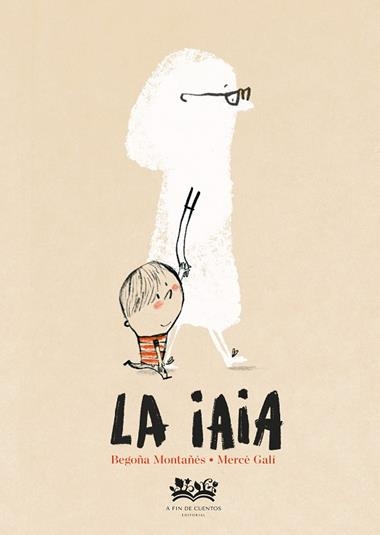 LA IAIA | 9788419684707 | BEGOÑA MONTAÑES