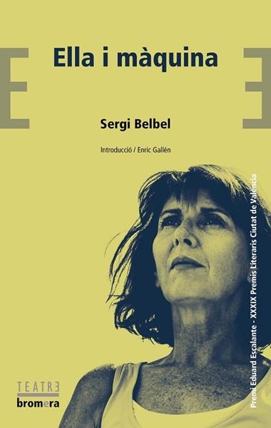 ELLA I MÀQUINA | 9788413582993 | SERGI BELBEL
