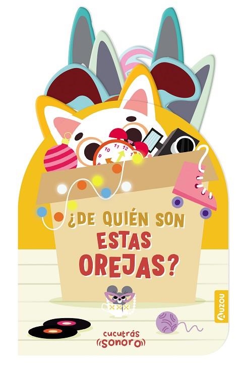 CUCUTRAS DE QUIEN SON ESTAS OREJAS LIBRO DE SONIDOS Y LENGUETAS | 9791039507943 | AUZOU