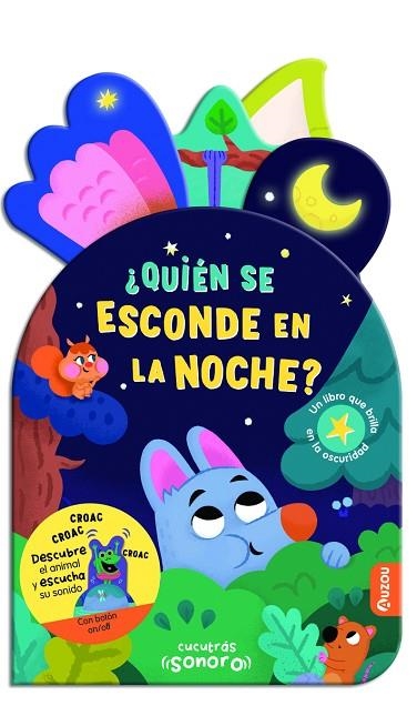 CUCUTRAS QUIEN SE ESCONDE EN LA NOCHE LIBRO DE SONIDOS Y LENGÜETAS QUE BRILL | 9791039560535 | AUZOU