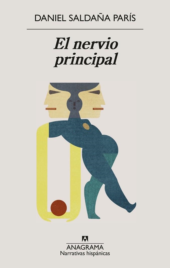 EL NERVIO PRINCIPAL | 9788433950932 | Daniel Saldaña Paris