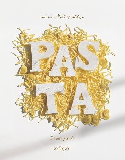 DE OTRA PASTA | 9788419483874 | Alicia Mañas Aldaya