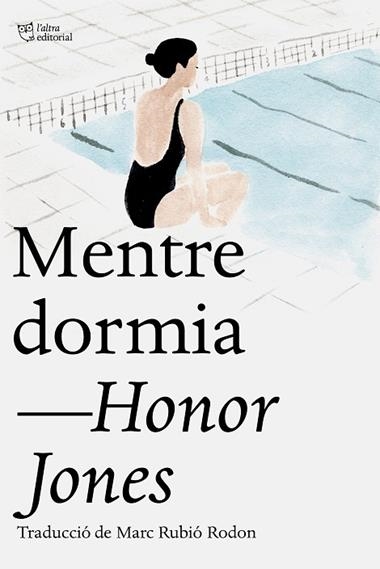 MENTRE DORMIA | 9791387672676 | Honor Jones