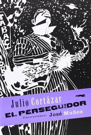 EL PERSEGUIDOR | 9791399205565 | Julio Cortazar