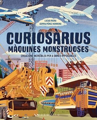 CURIOSARIUS MAQUINES MONSTRUOSES | 9788410417632 | Lucas Riera