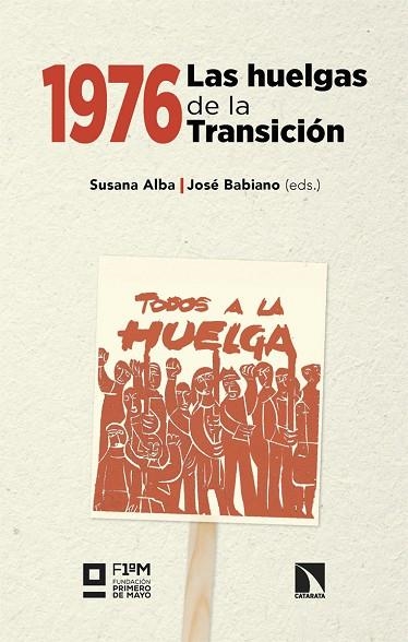 1976 Las huelgas de la Transicion | 9788410676961 | SUSANA ALBA ED & JOSE BABIANO ED