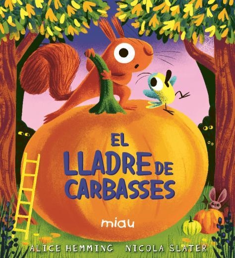 El lladre de carbasses | 9791388030130 | ALICE HEMMING & NICOLA SLATER