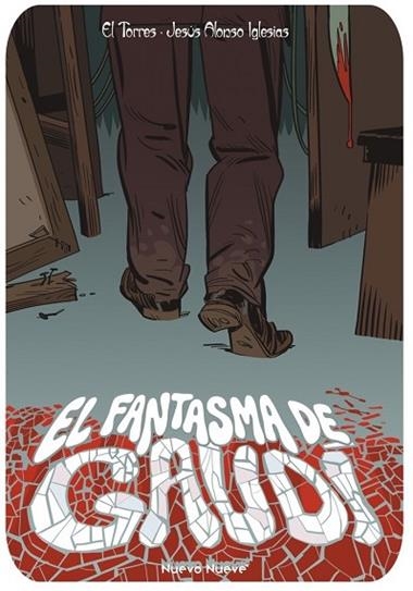 El Fantasma de Gaudi | 9788410287792 | EL TORRE & JESUS ALONSO IGLESIAS