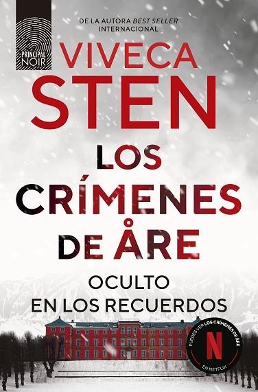 Los crimenes de Are Oculto en los recuerdos | 9788410424302 | VIVECA STEN