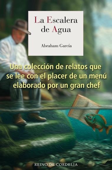 LA ESCALERA DE AGUA | 9791387599546 | ABRAHAM GARCIA