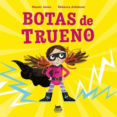 BOTAS DE TRUENO | 9791399037081 | Naomi Jones & Ashdown Rebecca