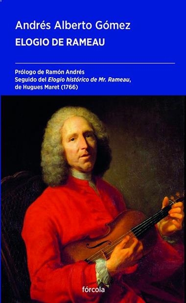 ELOGIO DE RAMEAU | 9788419969408 | Andres Alberto Gomez