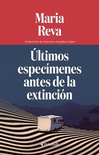 ULTIMOS ESPECIMENES ANTES DE LA EXTINCION | 9791388111068 | Maria Reva