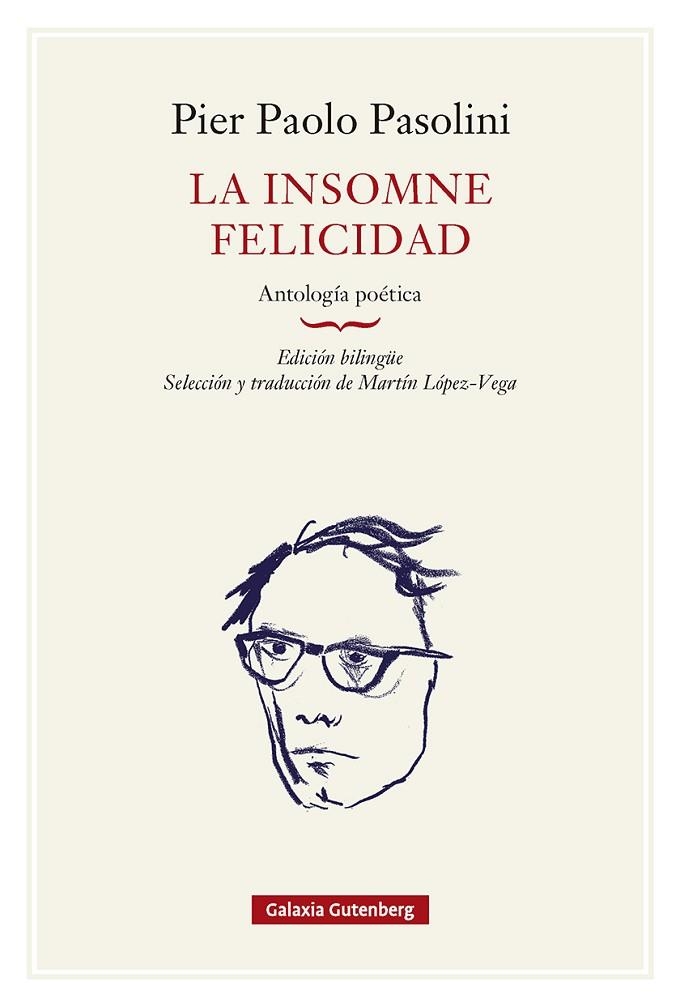 LA INSOMNE FELICIDAD | 9791388236112 | Pier Paolo Pasolini
