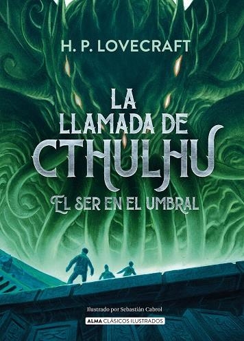 LA LLAMADA DE CTHULHU & EL SER EN EL UMBRAL | 9791387752828 | H P Lovecraft