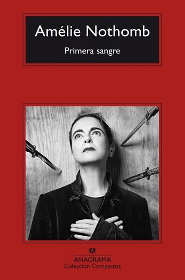PRIMERA SANGRE | 9788433950970 | Amelie Nothomb