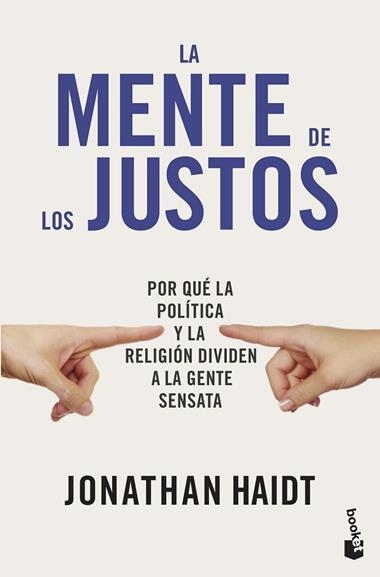 LA MENTE DE LOS JUSTOS | 9788423440924 | JONATHAN HAIDT