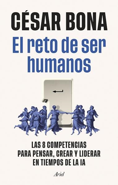 EL RETO DE SER HUMANOS | 9788434440821 | CESAR BONA GARCIA