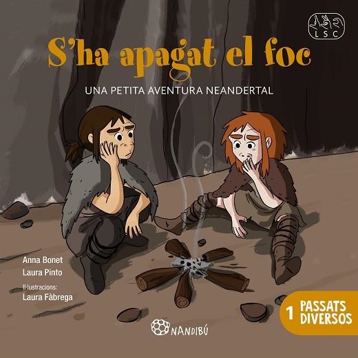 S'HA APAGAT EL FOC | 9788413037189 | ANNA BONET & LAURA PINTO & LAURA FABREGA