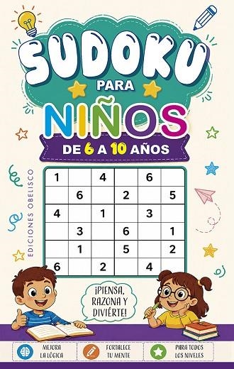 SUDOKU PARA NIÑOS DE 6 A 10 AÑOS | 9788411724333 | VVAA