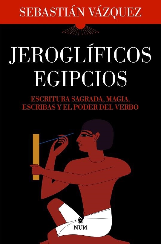 JEROGLIFICOS EGIPCIOS | 9788410199040 | SEBASTIAN VAZQUEZ