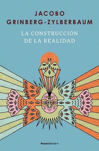 LA CONSTRUCCION DE LA REALIDAD | 9791387905521 | JACOBO GRINBERG-ZYLBERBAUM