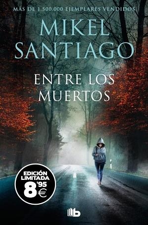 ENTRE LOS MUERTOS | 9791387871079 | MIKEL SANTIAGO