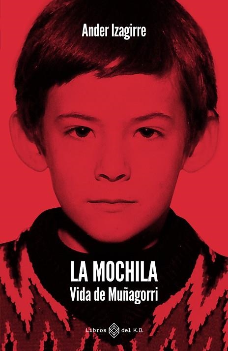 LA MOCHILA | 9791387839505 | ANDER IZAGIRRE OLAIZOLA