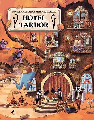 HOTEL TARDOR | 9791388042317 | DAVIDE CALI & ANNA APARICIO CATALA