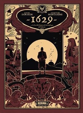 1629 O LA HORRIBLE HISTORIA DE LOS NAUFRAGOS DEL YAKARTA 02 | 9788467985542 | XAVIER DORISON & THIMOTHEE MONTAIGNE