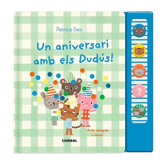 UN ANIVERSARI AMB ELS DUDUS | 9788411583930 | PATRICIA GEIS CONTI