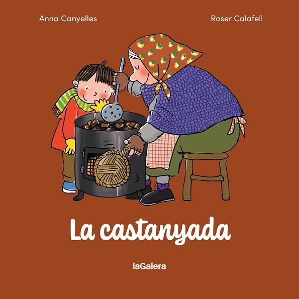 LA CASTANYADA | 9788424678104 | ANNA CANYELLES ROCA