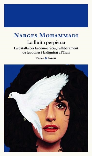 UNA LLUITA PERPETUA | 9788419563521 | NARGES MOHAMMADI
