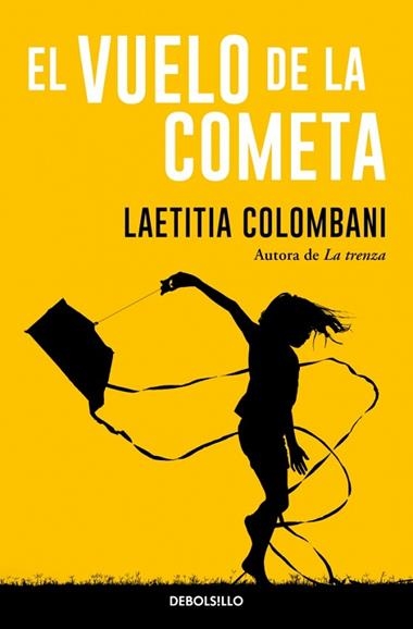 El vuelo de la cometa | 9788466380362 | Laetitia Colombani