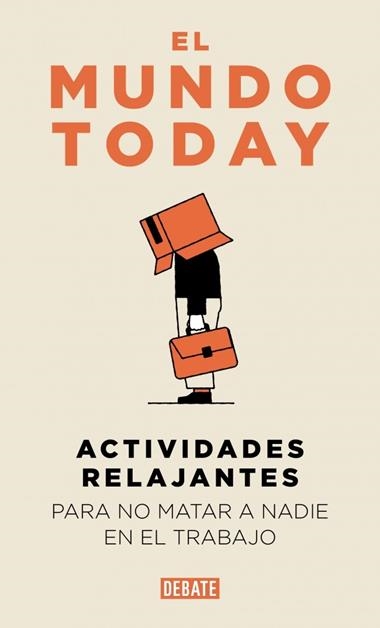 Actividades relajantes para no matar a nadie en el trabajo | 9791387904654 | El Mundo Today