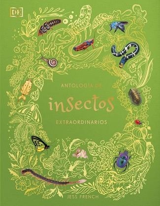 Antologia de insectos extraordinarios | 9780241838792 | Jess French
