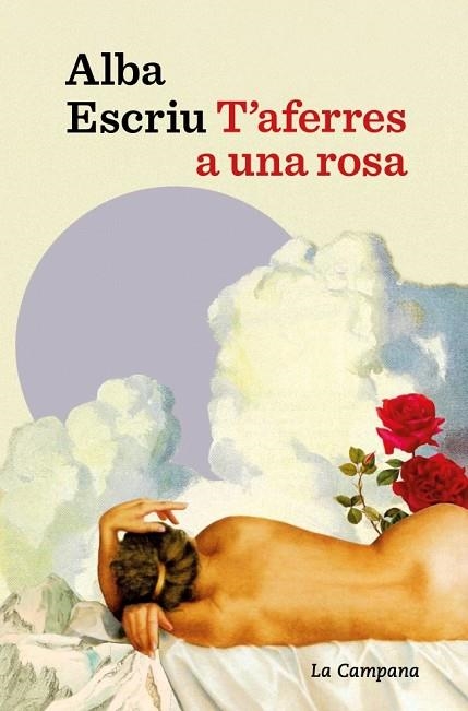 T'aferres a una rosa | 9791387564674 | Alba Escriu Roca