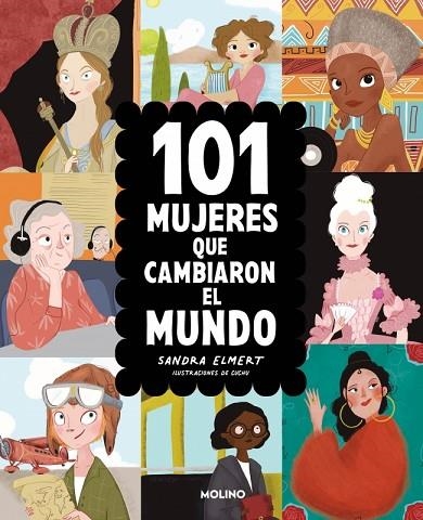 101 mujeres que cambiaron el mundo | 9788427256729 | Sandra Elmert