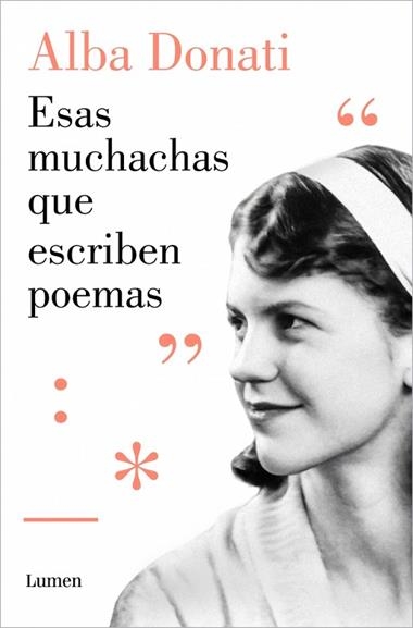 Esas muchachas que escriben poemas | 9788426434272 | Alba Donati