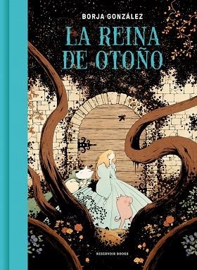 La reina de otoño | 9788419437662 | Borja Gonzalez