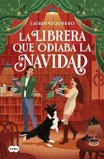 La librera que odiaba la Navidad | 9791387845018 | Lauren Izquierdo