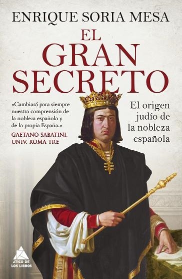 El gran secreto | 9788417743659 | ENRIQUE SORIA MESA