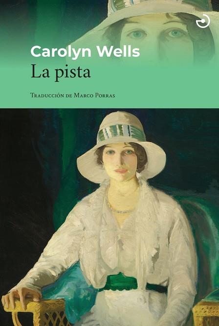 La pista | 9788419964526 | CAROLYN WELLS