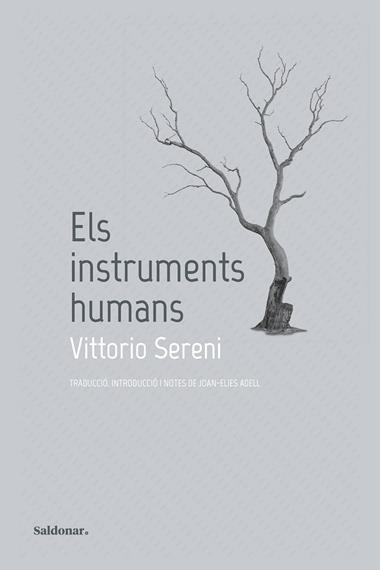Els instruments humans | 9788419571823 | VITTORIO SERENI