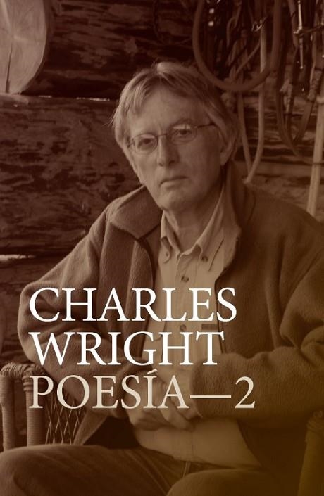 Charles Wright Poesia 02 | 9791387604448 | CHARLES WRIGHT