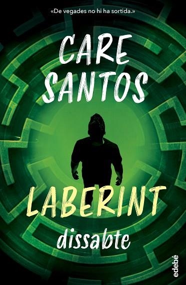 LABERINT 03 DISSABTE | 9788468377933 | CARE SANTOS